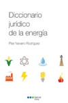 Diccionario jurídico de la energía | 9788497687430 | Portada