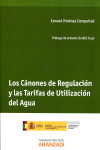 Los cánones de regulación y las tarifas de utilización del agua | 9788490142035 | Portada