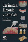 CERAMICAS, ZIRCONIO Y CAD/CAM | 9789588760254 | Portada