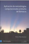 Aplicación de metodologías computacionales al diseño de fármacos | 9788481584646 | Portada