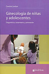 GINECOLOGIA DE NIÑAS Y ADOLESCENTES | 9789871259823 | Portada