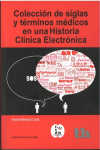 Colección de siglas y términos médicos en una Historia Clínica Electrónica | 9788415442646 | Portada