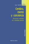 CEREBRO, MENTE Y CONCIENCIA | 9788499402758 | Portada
