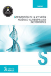 Intervención en la atención higiénico-alimentaria en instituciones Intervención en la atención higiénico-alimentaria en instituciones | 9788499314983 | Portada