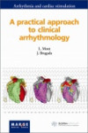 A practical approach to clinical arrhythmology | 9788492442867 | Portada