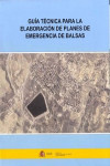 Guía Técnica para la Elaboración de Planes de Emergencia de Balsas | 9788449112577 | Portada