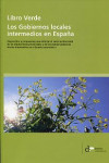 Libro verde. Los gobiernos locales intermedios en España | 9788461468874 | Portada