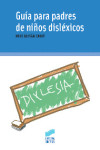 Guía para padres de niños disléxicos | 9788499589510 | Portada