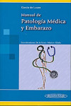 MANUAL DE PATOLOGIA MEDICA Y EMBARAZO | 9788498356809 | Portada