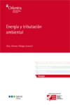 Energía y tributación ambiental | 9788415664284 | Portada