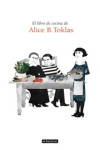 EL LIBRO DE COCINA DE ALICE B. TOKLAS | 9788408004165 | Portada