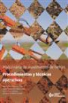 Maquinaria de movimiento de tierras: procedimientos y técnicas operativas | 9788415205784 | Portada