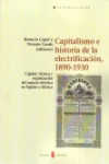 Capitalismo e historia de la electrificación, 1890-1930 | 9788476287088 | Portada