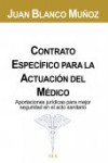 CONTRATO ESPECÍFICO PARA LA ACTUACIÓN DEL MÉDICO | 9788415176152 | Portada