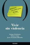 VIVIR SIN VIOLENCIA | 9788436816426 | Portada