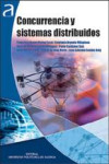 CONCURRENCIA Y SISTEMAS DISTRIBUIDOS | 9788483639863 | Portada