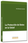 LA PROTECCIÓN DE DATOS EN LA SANIDAD | 9788490145395 | Portada