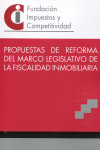 Propuestas de reforma del marco legislativo de la fiscalidad inmobiliaria | 9788415529989 | Portada