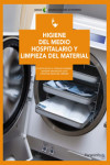 Higiene del medio hospitalario y limpieza de material | 9788497329309 | Portada