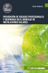Prevención de riesgos profesionales y seguridad en el montaje de instalaciones solares | 9788499312620 | Portada