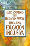 LUCES Y SOMBRAS EN LA EDUCACION ESPECIAL | 9788490230138 | Portada