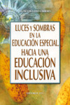 LUCES Y SOMBRAS EN LA EDUCACION ESPECIAL | 9788490230138 | Portada