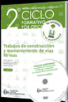2º ciclo formativo en PRL. Trabajos de construcción y mantenimiento de vías férreas | 9788415977728 | Portada