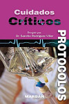 CUIDADOS CRITICOS. PROTOCOLOS | 9788471019257 | Portada