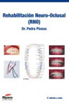 Rehabilitación Neuro-Oclusal (RNO) | 9788494055492 | Portada