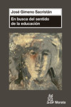 EN BUSCA DEL SENTIDO DE LA EDUCACION | 9788471126870 | Portada