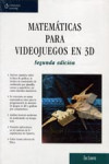 MATEMATICAS PARA VIDEOJUEGOS EN 3D | 9786074815078 | Portada