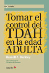 Tomar el control del TDAH en la edad ADULTA | 9788499213811 | Portada