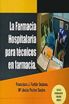 LA FARMACIA HOSPITALARIA PARA TECNICOS EN FARMACIA | 9788496709355 | Portada