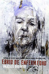 EBRIO DE ENFERMEDAD Y OTROS TEXTOS DE LA VIDA Y LA MUERTE | 9788495291257 | Portada