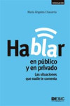 HABLAR EN PUBLICO Y EN PRIVADO | 9788473569101 | Portada