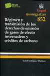 Régimen y transmisión de los derechos de emisión de gases de efecto invernadero y créditos de carbono | 9788490049631 | Portada