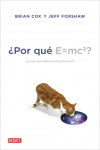 POR QUE E=MC2? | 9788499922348 | Portada