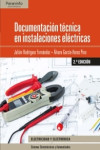 Documentación técnica en instalaciones eléctricas | 9788428339193 | Portada