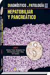 DIAGNOSTICO EN PATOLOGIA. HEPATOBILIAR Y PANCREATICO | 9788471018281 | Portada