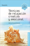 Técnicas de relajación creativa y emocional | 9788428338707 | Portada