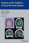 TUMORS OF THE PEDIATRIC CENTRAL NERVOUS SYSTEM | 9781604065466 | Portada
