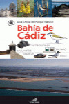 GUIA OFICIAL DEL PARQUE NATURAL BAHIA DE CADIZ | 9788415828280 | Portada