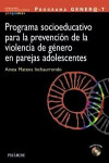 Programa socioeducativo para prevención de la violencia de género en adolescentes | 9788436828580 | Portada