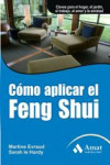 COMO APLICAR EL FENG SHUI | 9788497354028 | Portada