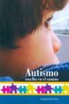 AUTISMO, UNA LUZ EN EL CAMINO | 9788494132100 | Portada