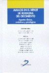 Avances en el déficit de hormona del crecimiento | 9788479783297 | Portada