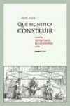 Qué significa construir | 9788415289760 | Portada