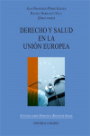Derecho y salud en la Unión Europea | 9788490450710 | Portada