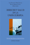 Derecho y salud en la Unión Europea | 9788490450710 | Portada