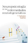 Neuropsicología de las enfermedades neurodegenerativas | 9788499588834 | Portada